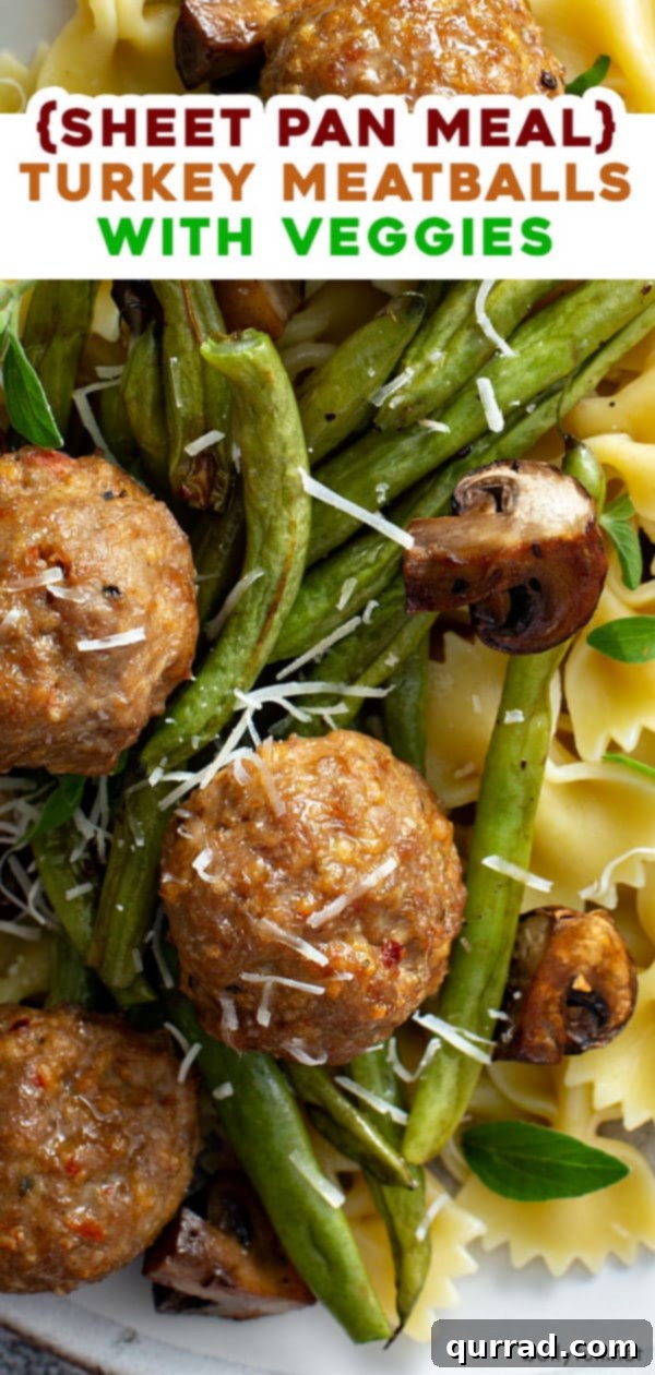 One-Pan Turkey Meatballs with Roasted Vegetables 7 pin for turkey meatballs and vegetables sheet pan dinner, emphasizing the quick and healthy aspect for busy families