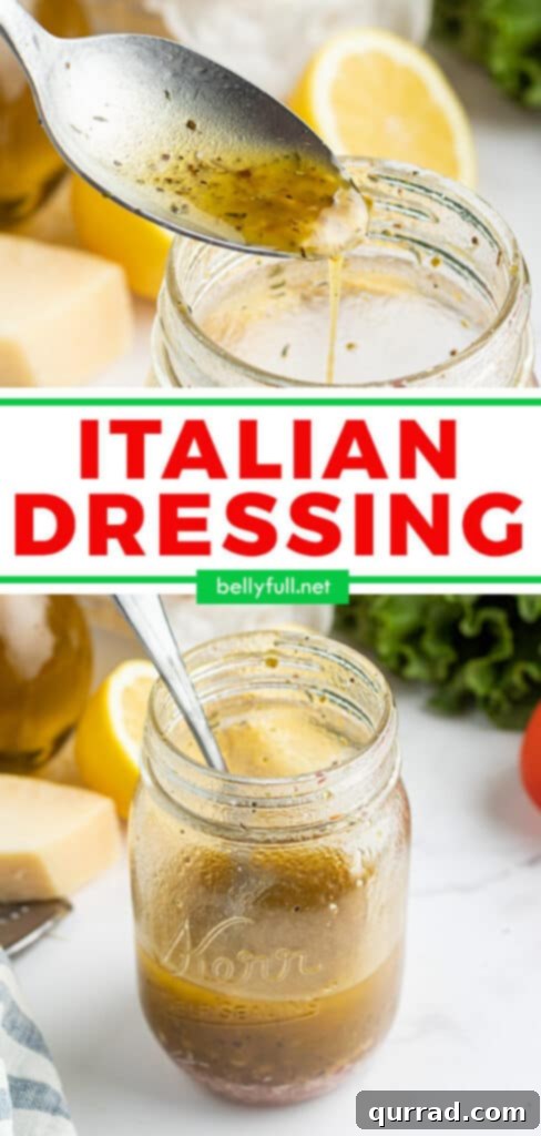 Zesty Homemade Italian Vinaigrette 6 Pinterest pin for an easy homemade Italian Dressing recipe, showing a tall glass jar filled with the dressing.